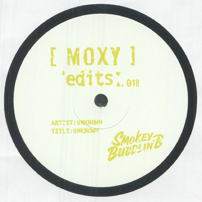 Unknown Artist – Moxy Edits 017 & 018 (12", Moxy Muzik Edits, 2026) Back Cover