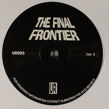 UR – The Final Frontier (12", Underground Resistance, 2024) Back Cover