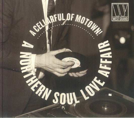 Various – A Cellarful of Motown! A Northern Soul Love Affair (CD) (CD, West Grand, 2025) Front Cover
