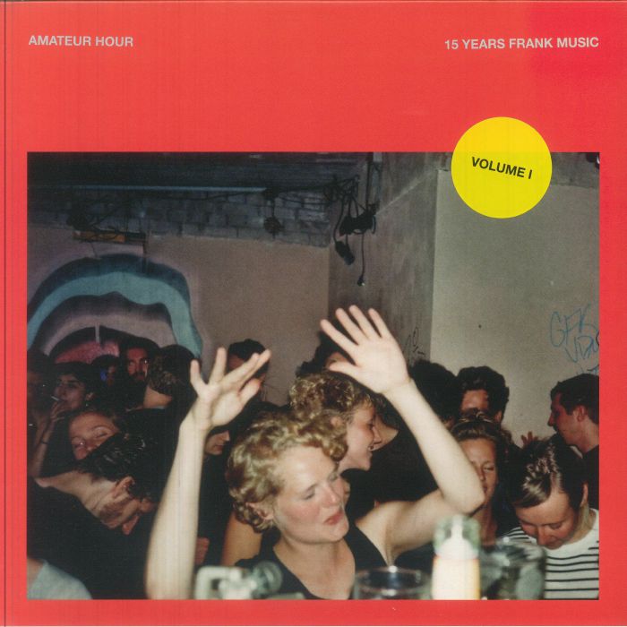 Various – Amateur Hour Volume I (12", Frank Music, 2026) Front Cover