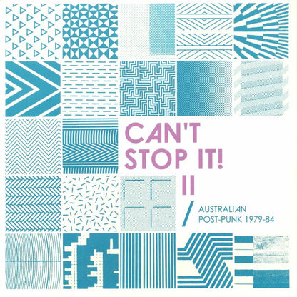 Various – Can't Stop It! II: Australian Post Punk 1979-84 (Deluxe Edition) (2xLP, 2026Deluxe Edition) |, Chapter Music, 2026) Front Cover