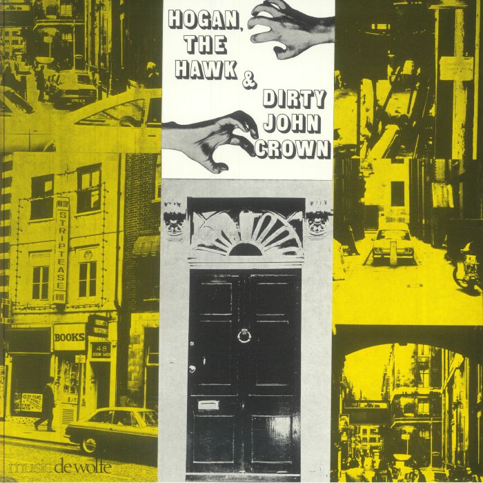 Various – Hogan, The Hawk And Dirty John Crown (LP, Be With Records, 2025) Front Cover
