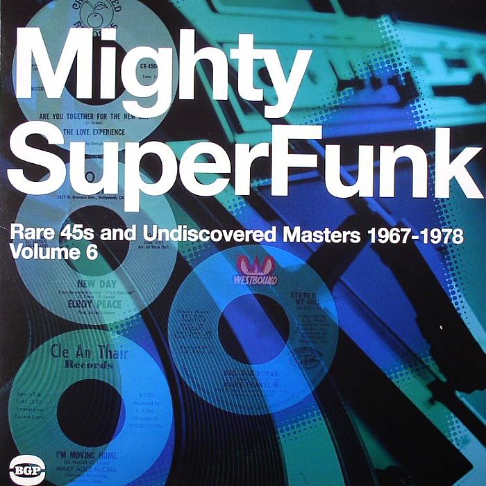 Various – Mighty SuperFunk. Rare 45s And Undiscovered Masters 1967-1978 (Volume 6) (2xLP, BGP Records, 2025) front cover