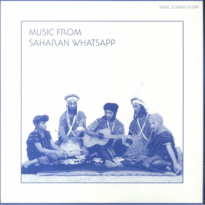 Various – Music From Saharan WhatsApp (LP, Sahel Sounds, 2022) Front Cover
