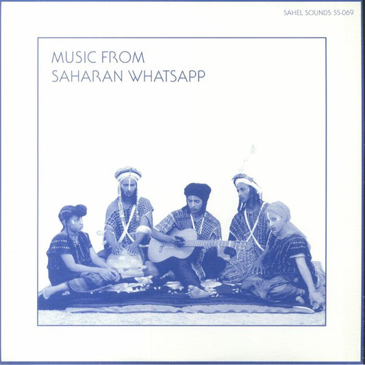 Various – Music From Saharan WhatsApp (LP, Sahel Sounds, 2022) Front Cover