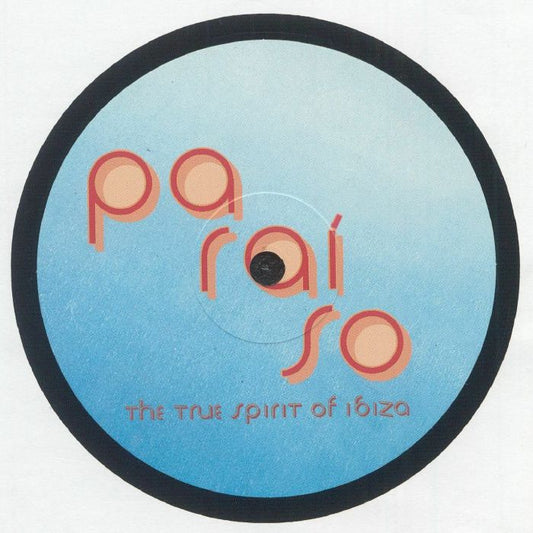 Various – Paraiso (The True Spirit Of Ibiza) (12", Rebirth, 2025) front cover