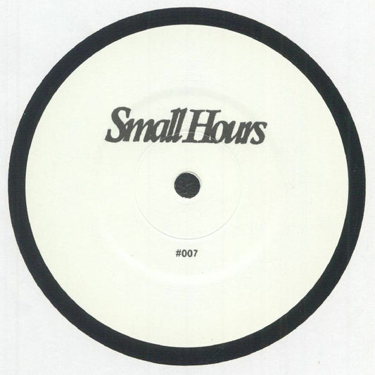 Various – Small Hours 007 (12", Small Hours, 2026) Front Cover