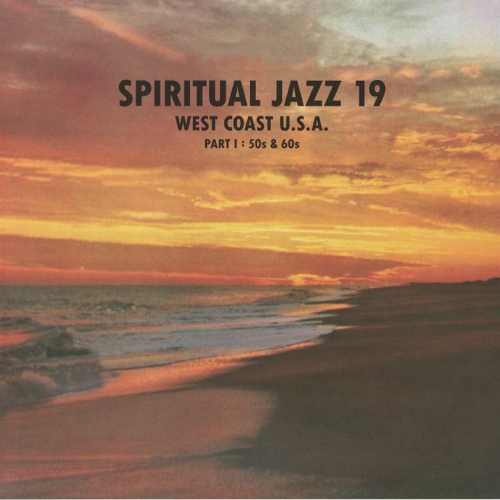 Various – Spiritual Jazz 19 – West Coast U.S.A. Part I : 50s & 60s (2xLP, 180 gr, Jazzman, 2026) Front Cover