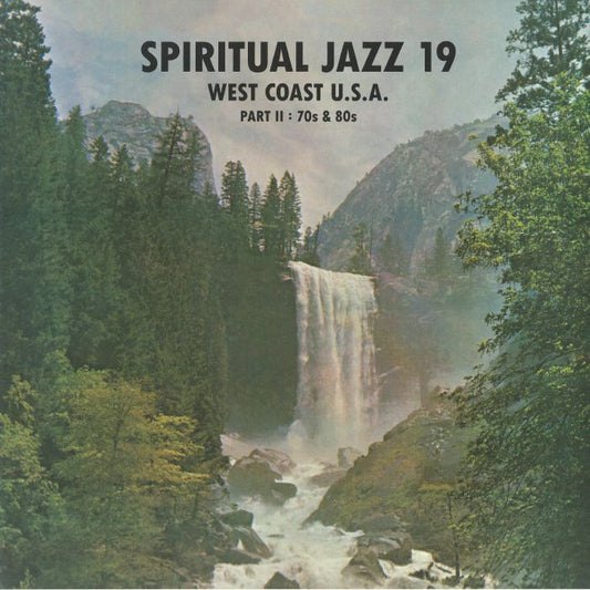 Various – Spiritual Jazz 19 – West Coast U.S.A. Part II : 70s & 80s (2xLP, 180 gr, Jazzman, 2026) Front Cover