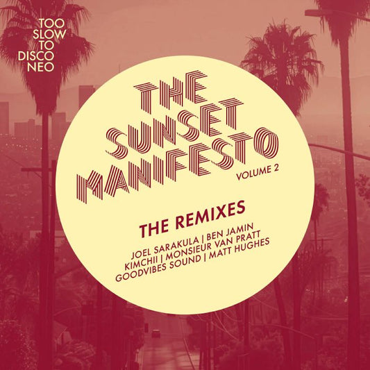 Various – The Sunset Manifesto Volume 2 (The Remixes) (7", White, How Do You Are?, 2026) Front Cover