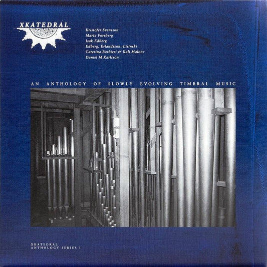 Various – Xkatedral Anthology Series I (reissue) (2xLP, XKatedral, 2026) Front Cover