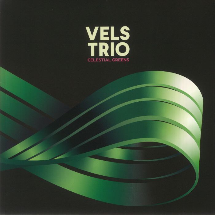 Vels Trio – Celestial Greens (LP, Green Splatter Vinyl, Rhythm Section International, 2021) Front Cover