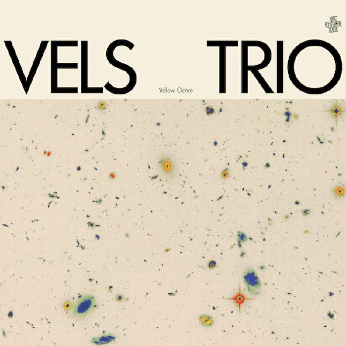Vels Trio – Yellow Ochre  (12", 180 gr, Rhythm Section International, 2020) Front Cover