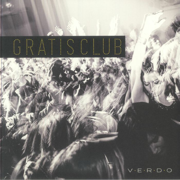 Verdo – Gratis Club (2xLP, Hell Yeah Recordings, 2026) Front Cover