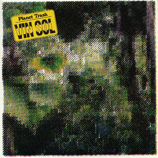 Vin Sol – Planet Trash (2x12"+Single Sided, Dark Entries, 2019) Front Cover
