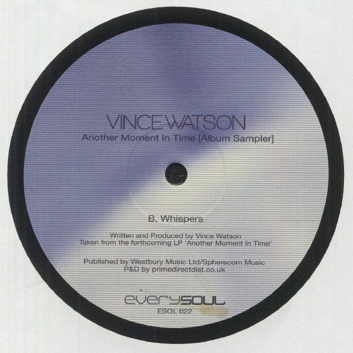 Vince Watson – Another Moment In Time (Album Sampler) (12", Everysoul, 2023) Back Cover