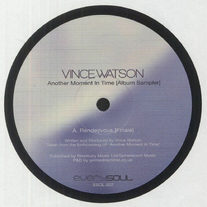 Vince Watson – Another Moment In Time (Album Sampler) (12", Everysoul, 2023) Front Cover