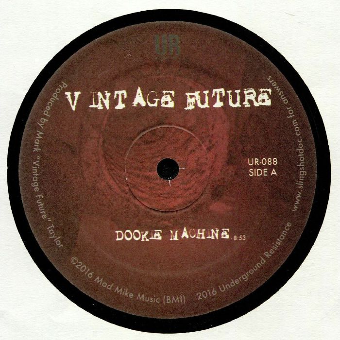 Vintage Future – Dookie Machine (12", Underground Resistance, 2016) Front Cover