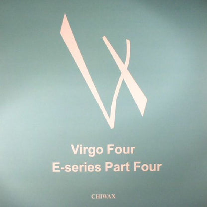 Virgo Four – E-Series Part Four (12", Chiwax, 2017) Front Cover