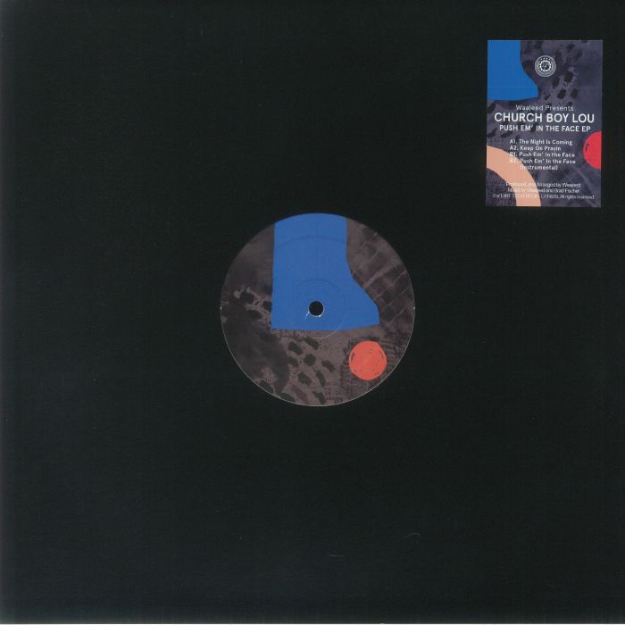 Waajeed Church Boy Lou – Push Em’ In The Face (12", Dirt Tech Reck, 2023) Front Cover