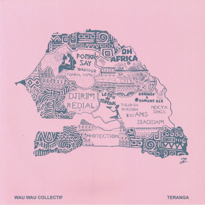 Wau Wau Collectif – Teranga (LP, Sahel Sounds, 2026) Front Cover