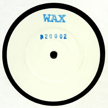 Wax – No. 20002 (12", Wax, 2009) Front Cover
