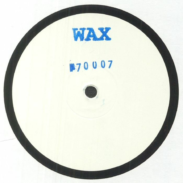 Wax – No. 70007 (12", Wax, 2019) Front Cover