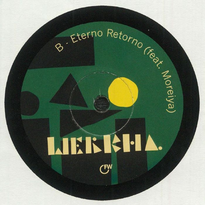 Werkha – In Saint-Gilles / Eterno Retorno (7", First Word Records, 2022) Back Cover