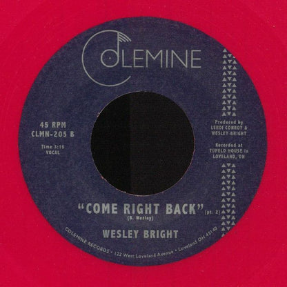 Wesley Bright – Come Right Back (7", Red, Colemine Records, 2022) Back Cover