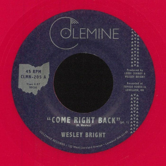 Wesley Bright – Come Right Back (7", Red, Colemine Records, 2022) Front Cover