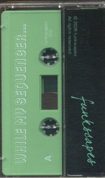 While My Sequencer Gently Bleeps – Live (At Open Ground) (Cassette, Funkscapes, 2026) Back Cover