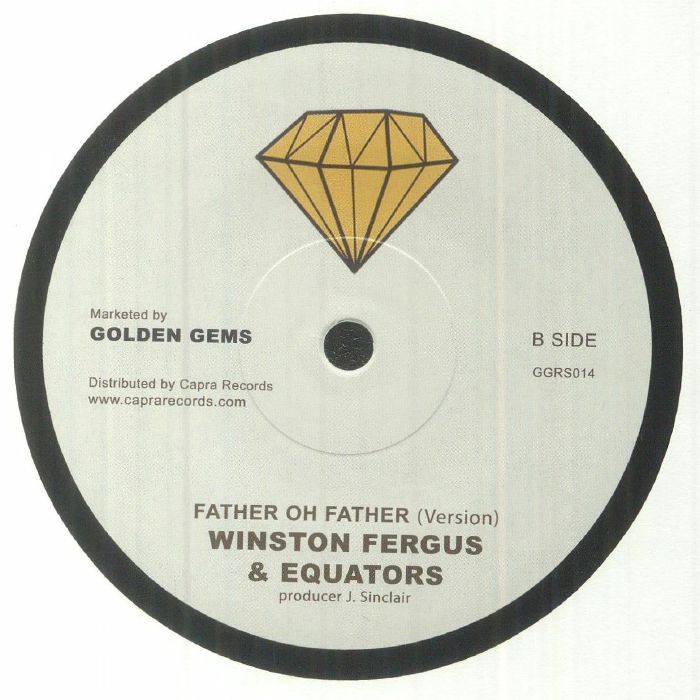 Winston Fergus Equators – Father Oh Father (7", Golden Gems Recordings, 2023) Back Cover