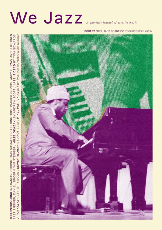 We Jazz Magazine – Issue 20: "Brilliant Corners" for Thelonious Monk (Magazine, We Jazz, 2026) Front Cover