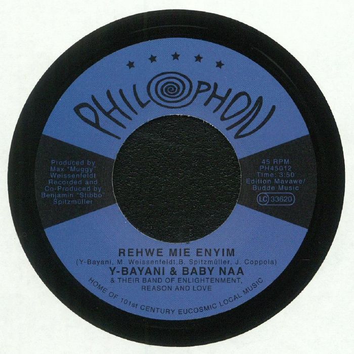 Y-Bayani & Baby Naa / Band Of Enlightenment, Reason And Love – Rehwe Mie Enyim (7", Philophon, 2018) Front Cover