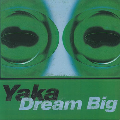 Yaka – Dream Big (LP, Appendix Files, 2026) Front Cover