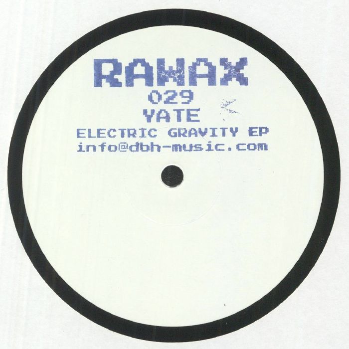 Yate – Electric Gravity EP  (12", Rawax, 2022) Front Cover