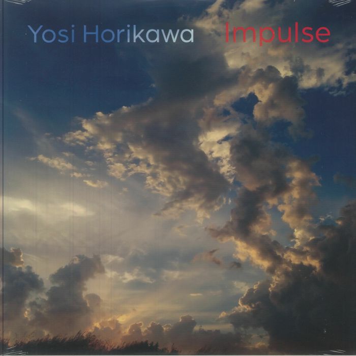 Yosi Horikawa – Impulse (2xLP, Borrowed Scenery, 2025) Front Cover