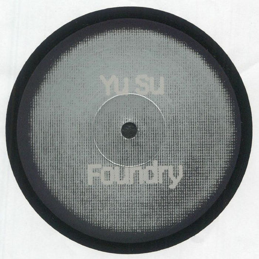 Yu Su – Foundry / Bonita (12", Short Span, 2025) front cover