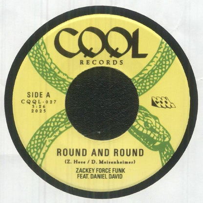 Zackey Force Funk Feat. Daniel David – Round And Round (7", CQQL Records, 2025) Front Cover