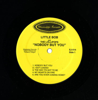 Little Bob & The Lollipops* : Nobody But You (LP, Album, Comp)