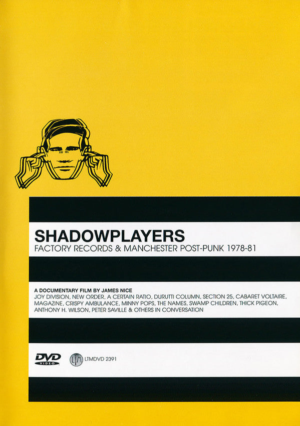 Various : Shadowplayers (Factory Records & Manchester Post-Punk 1978-81) (DVD-V, NTSC)