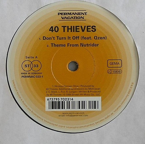 40 Thieves : Don't Turn It Off (12")