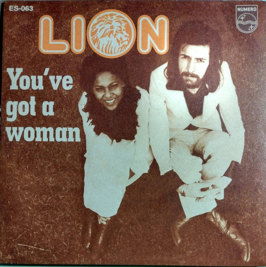 Lion (12) : You've Got A Woman (7", Single, RE, yel)