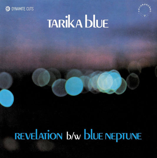 Tarika Blue : Revelation / Blue Neptune (7")