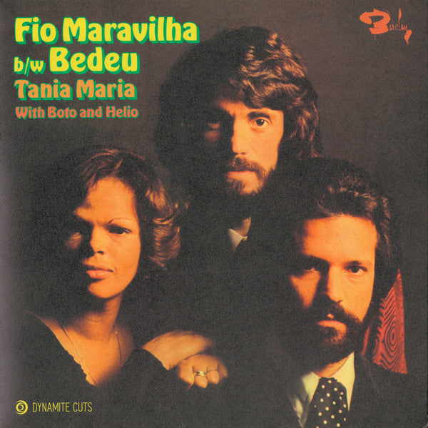 Tania Maria With Boto And Helio (3) : Fio Maravilha / Bedeu (7", Single)