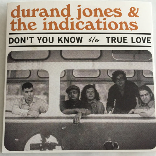 Durand Jones & The Indications : Don't You Know (7", Ltd, Bab)