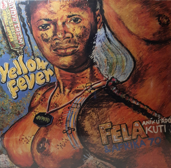 Fela Kuti & Africa 70 : Yellow Fever (LP, Album, RE)