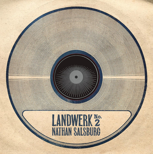 Nathan Salsburg : Landwerk No. 2 (LP, Album, Ltd)