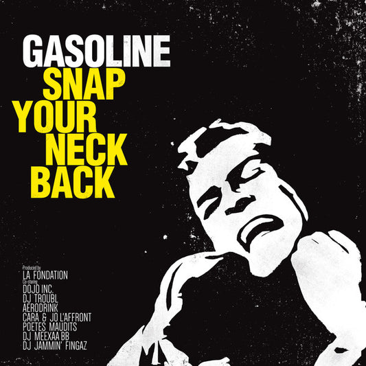 Gasoline : Snap Your Neck Back (LP, Album, Ltd, RE, Yel)