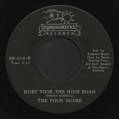 The Four Dudes : My Heart Is Broken / Hurt Took The High Road (7", Single, RE)